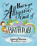 How to get an Alligator Out of the Bathtub